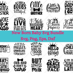 Baby SVG Bundle, Baby Shower SVG, Newborn SVG Bundle, Baby Quote Bundle, Cute Baby Saying svg, Funny Baby svg, Baby Boy Girl Svg, Png