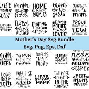 Mothers Day SVG Bundle, Mom life svg, Mama svg, Funny Mom Svg, Blessed mama svg, Mom of boys girls svg, Mom quotes svg png, mom