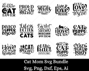 猫ママ SVG バンドル、猫の面白い名言、ママライフ PNG、ペット好き SVG、猫好き SVG、子猫 SVG、猫の名言 SVG、ママ SVG、猫ママ SVG、DXF、EPS
