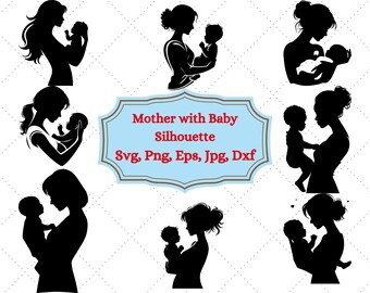 Mother With Baby Svg bundle, Mother holding Baby Silhouette, Newborn Svg, Baby Shower Gift, Newborn Bundle, Cute Baby svg, Mother Love svg
