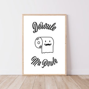 Toilet humor poster - poster unroll my hen - digital file A2/A3/A4/A5/50x70 - bathroom and toilet wall decoration