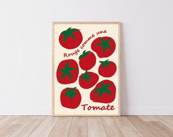 May include: A poster with a white background and red tomatoes with green leaves. The text on the poster says "Rouge comme une Tomate".