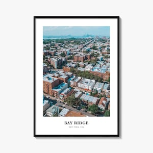Bay Ridge Print, Bay Ridge Photo Poster, Bay Ridge Travel Wall Art, Bay Ridge Map Print, Bay Ridge Photography, Bay Ridge, New York, USA