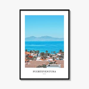 Fuerteventura Print, Fuerteventura Photo Poster, Fuerteventura Travel Wall Art, Fuerteventura Map Print, Fuerteventura Photography, Spain