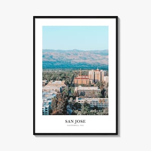 San Jose Print California, San Jose Photo Poster, San Jose Travel Wall Art, San Jose Map Print, San Jose Print, San Jose Wall Décor, USA