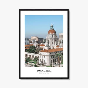 Pasadena Print, Pasadena Photo Poster, Pasadena Travel Wall Art, Pasadena Map Print, Pasadena Photography Print, Pasadena, California, USA