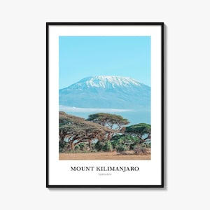 Mount Kilimanjaro Photo Print: Tanzania Travel Wall Art