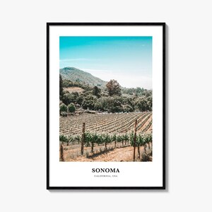 Sonoma Print, Sonoma Photo Poster, Sonoma Travel Wall Art, Sonoma Map Print, Sonoma Photography Print, Sonoma Wall Décor, California, USA