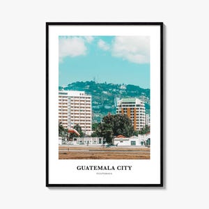 Impresión de la Ciudad de Guatemala, Póster fotográfico de la Ciudad de Guatemala, Arte mural turístico de la Ciudad de Guatemala, Mapa de la Ciudad de Guatemala, Fotografía de Guatemala, Guatemala
