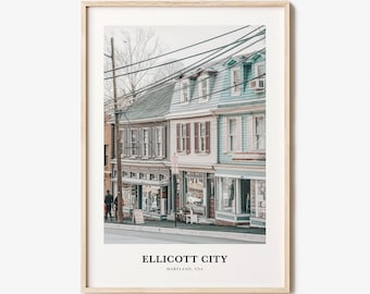 Ellicott City Print, Ellicott City Photo Poster, Ellicott City Travel Wall Art, Ellicott City Map Print, Ellicott City Print, Maryland, USA