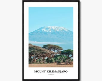 Mount Kilimanjaro Print, Mount Kilimanjaro Photo Poster, Mount Kilimanjaro Travel Wall Art, Mount Kilimanjaro Map Print, Tanzania