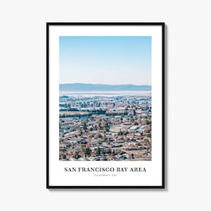 Bay Area Print No 1, San Francisco Bay Area Photo Poster, San Francisco Travel Wall Art, San Francisco Map, California, USA