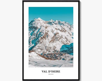 Val d’Isere Print, Val d’Isere Photo Poster, Val d’Isere Travel Wall Art, Val d’Isere Map Print, Val d’Isere Photography Print, France