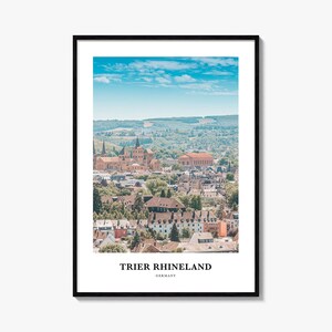 Trier Rheinland Print, Trier Rheinland Foto Poster, Trier Rheinland Reisekunst, Trier Rheinland Karte, Trier Rheinland Fotografie, Deutschland