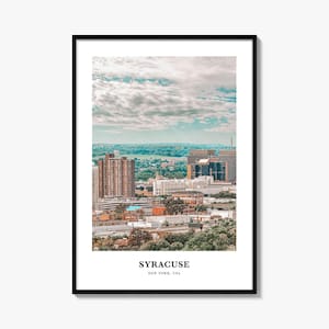 Syracuse Print New York, Syracuse Photo Poster, Syracuse Travel Wall Art, Syracuse Map Print, Syracuse Photography Print, Wall Décor, USA