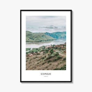 Democratic Republic of the Congo Print, Congo Photo Poster, Congo Travel Wall Art, Congo Map Print, Congo Photography Print, Congo, Africa