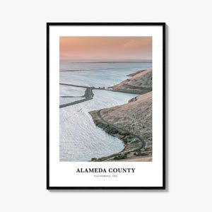 Alameda County Print, Alameda County Photo Poster, Alameda County Travel Wall Art, Alameda County Map Print, Alameda Print, California, USA