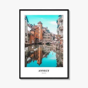 Annecy Print, Annecy Photo Poster, Annecy Travel Wall Art, Annecy Map Print, Annecy Photography Print, Annecy Wall Décor, France