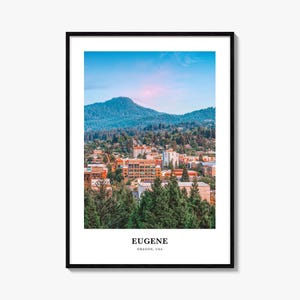 Eugene Print, Eugene Photo Poster, Eugene Travel Wall Art, Eugene Map Print, Eugene Photography Print, Eugene Wall Décor, Oregon, USA