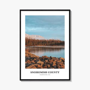 Snohomish County Print, Snohomish County Fotoposter, Snohomish County Reisewandkunst, Snohomish Map Print, Snohomish, Washington, USA