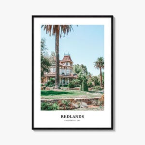 Redlands Print, Redlands Photo Poster, Redlands Travel Wall Art, Redlands Map Print, Redlands Photography Print, California, USA