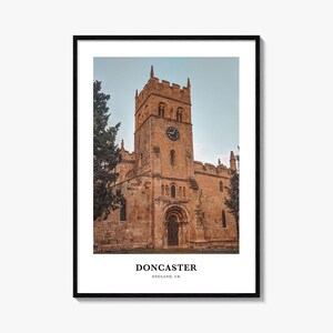 Doncaster Print, Doncaster Photo Poster, Doncaster Travel Wall Art, Doncaster Map Print, Doncaster Photography Print, Doncaster, England, UK