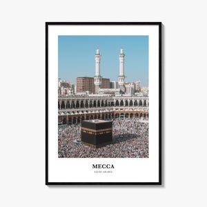 Mecca Print, Mecca Photo Poster, Mecca Travel Wall Art, Mecca Map Print, Mecca Photography Print, Mecca Wall Décor, Saudi Arabia