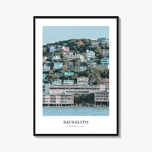 Sausalito Print, Sausalito Photo Poster, Sausalito Travel Wall Art, Sausalito Map Print, Sausalito Photography Print, California, USA