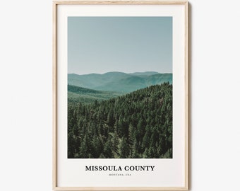 Missoula County Print, Missoula County Photo Poster, Missoula County Travel Wall Art, Missoula County Map Print, Missoula, Montana, USA