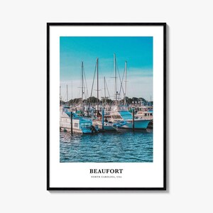 Beaufort Print North Carolina, Beaufort Photo Poster, Beaufort Travel Wall Art, Beaufort Map Print, Beaufort Photography, Beaufort, USA