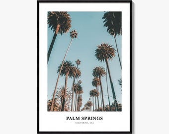 Palm Springs Print, Colorful Photo Poster, Travel Wall Art, Home Decor