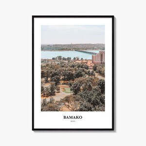 Bamako Print, Bamako Photo Poster, Bamako Travel Wall Art, Bamako Map Print, Bamako Photography Print, Bamako Wall Décor, Mali