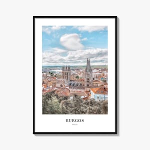 Burgos Druck, Burgos Fotoposter, Burgos Reise, Wandkunst, Burgos Kartendruck, Burgos Fotografie Druck, Burgos Wanddekor, Spanien