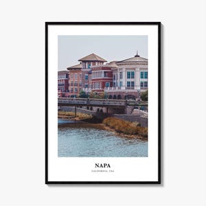 Napa Print, Napa Photo Poster, Napa Travel Wall Art, Napa Map Print, Napa Photography Print, Napa Wall Décor, California, USA