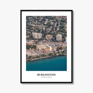 Burlington Print Canada, Burlington Photo Poster, Burlington Travel Wall Art, Burlington Map Print, Burlington Photography Print, Ontario