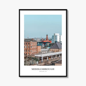 Middlesbrough Print, Middlesbrough Photo Poster, Middlesbrough Travel Wall Art, Middlesbrough Map, Middlesbrough Photography, England, UK