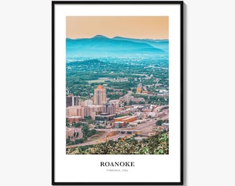 Roanoke Print, Roanoke Photo Poster, Roanoke Travel Wall Art, Roanoke Map Print, Roanoke Photography, Roanoke Wall Décor, Virginia, USA