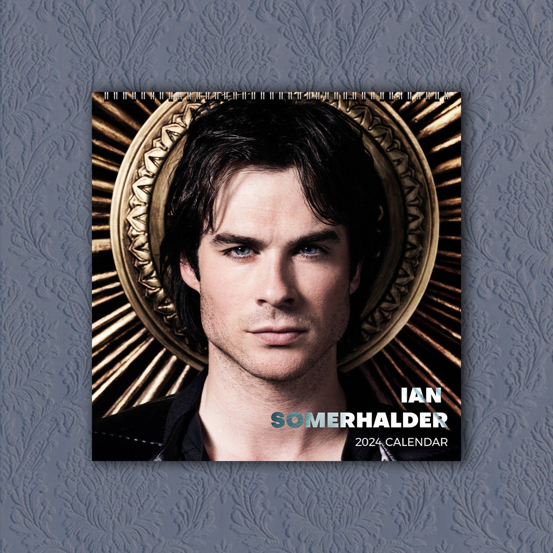 Ian Somerhalder Calendar 2025 Ian Somerhalder 2025 Celebrity Etsy