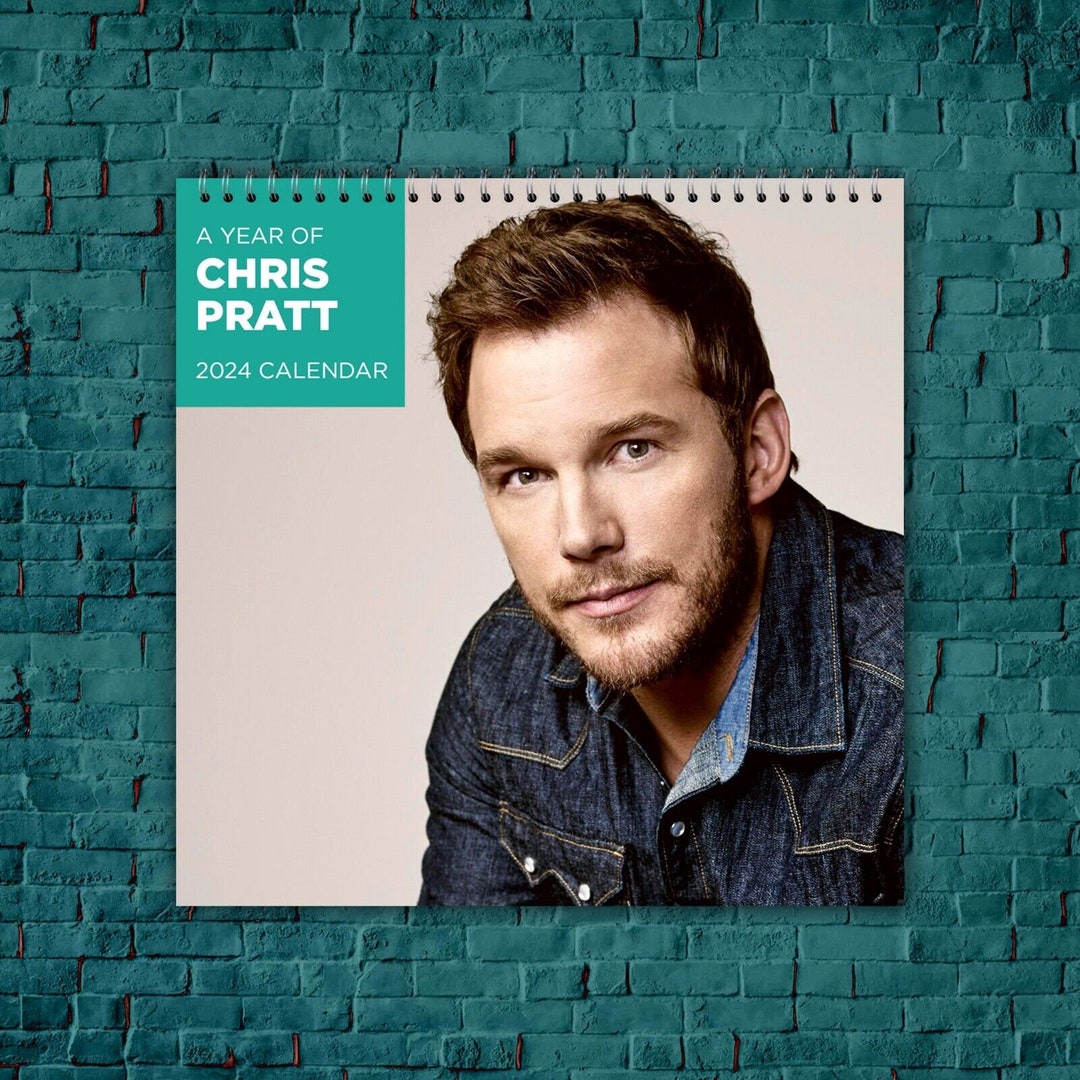 Chris Pratt Calendar 2024 Celebrity Calendar Chris Pratt Etsy
