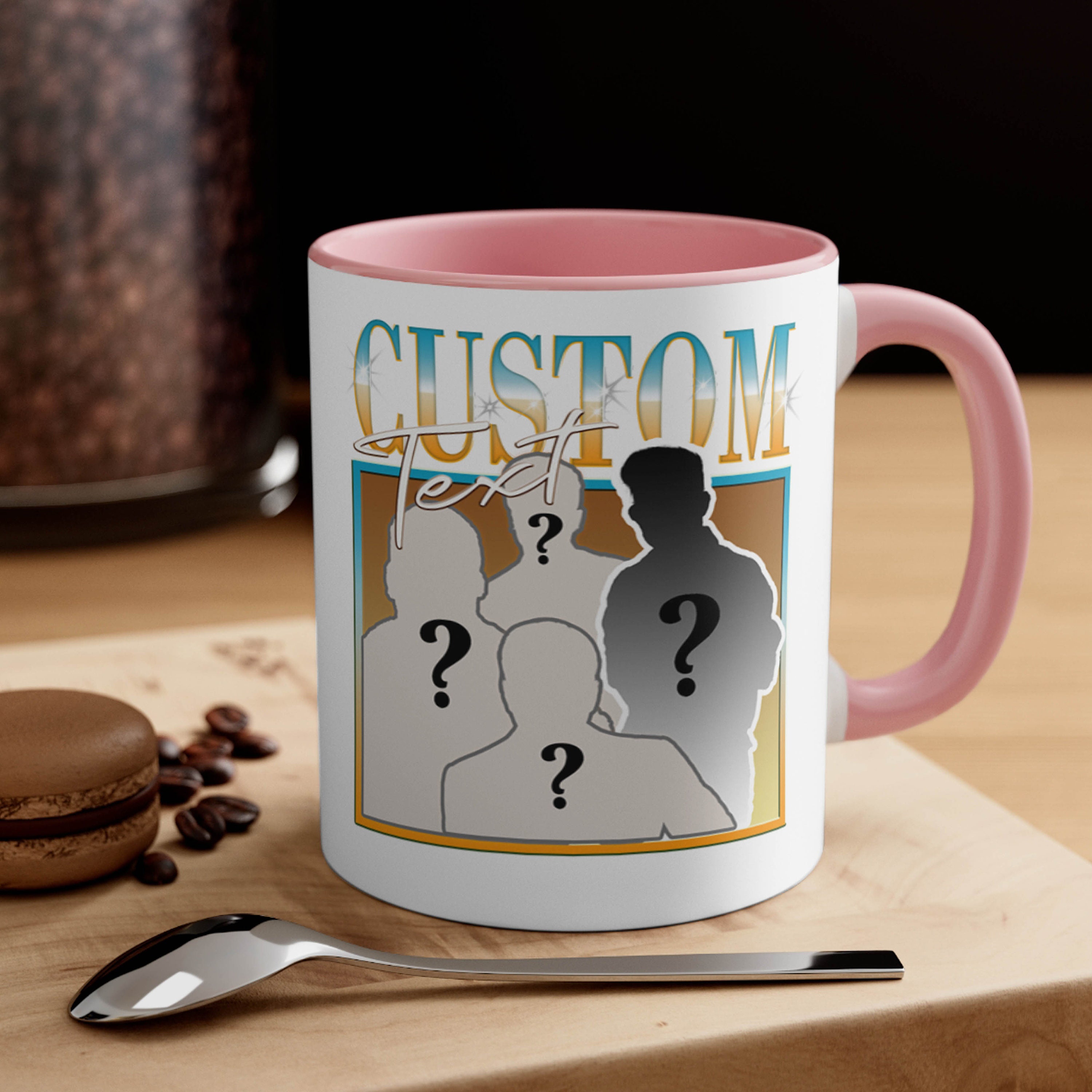 CUSTOM YOUR MUG Here, Own Bootleg Idea Coffee Mug