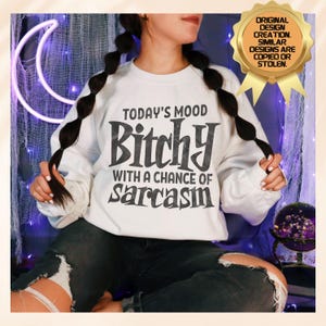 Funny Sarcasm Sweatshirt, Womens Sarcastic Pullover Funny Quote Top, Adult Humor sweatshirt, Snarky AF Top, Sassy Pullover, GIft for Her