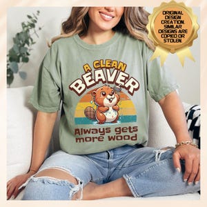 Retro Adult Humor Clean Beaver Comfort Colors® T-Shirt, Dirty Humor Novelty Shirt, Funny Meme Tee, Inappropriate T Shirt, Adult Innuendo Pun