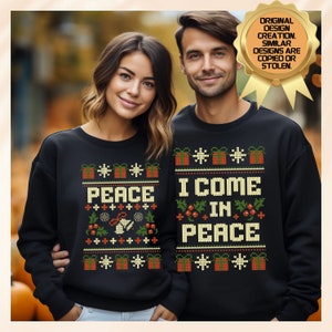 Matching Couples Ugly Christmas Sweater, Ugly Adult Humor Holiday Sweater, I Come In Peace Ugly Christmas Sweater, Ugly Christmas Party