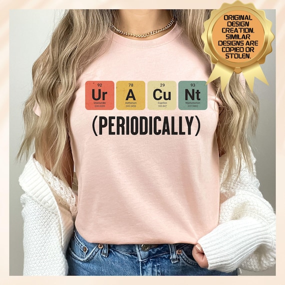 Sarcasm Elements Of Humor Funny Science Geek Gift T-Shirt Sarcasm Elements Of Humor Funny Science Geek Gift T-Shirt