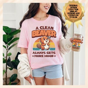 Retro Adult Humor Clean Beaver T-Shirt, Dirty Humor Novelty Shirt, Funny Meme Tee, Raunchy Inappropriate T Shirt, Adult Innuendo Pun Top