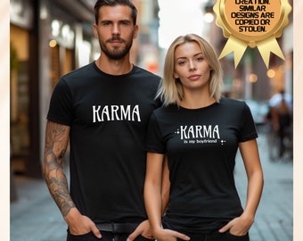 Karma Matching Couples Shirt, Funny Couples Matching T-Shirt, Funny Matching Tee for Couples, Funny Anniversary Gift, Sarcastic Couple Tee