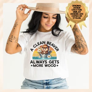 Retro Adult Humor Clean Beaver T-Shirt, Dirty Humor Novelty Shirt, Funny Meme Tee, Raunchy Inappropriate T Shirt, Adult Innuendo Pun Top