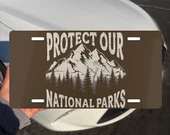 8647 National Parks License Plate, Anti Trump Front Vanity Plate