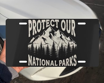 Protect National Parks Front License Plate, Protect Public Land, Black Car Tag