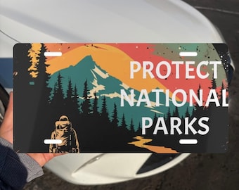 Protect National Parks Front License Plate, Protect Public Land, Aluminum Car Tag